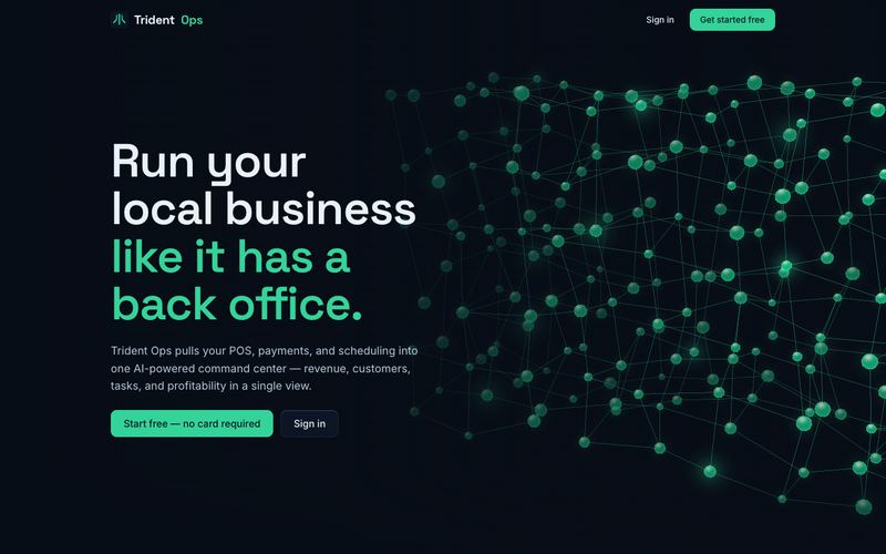Trident Ops home page: “Run your local business like it has a back office.”